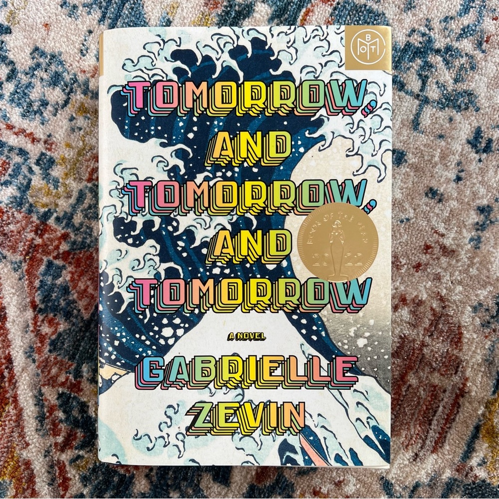 Tomorrow and Tomorrow and Tomorrow by Gabrielle Zevin